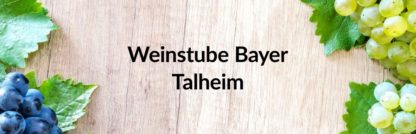 Besenfahrt Weinstube Bayer Talheim 01